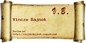Vincze Bajnok névjegykártya